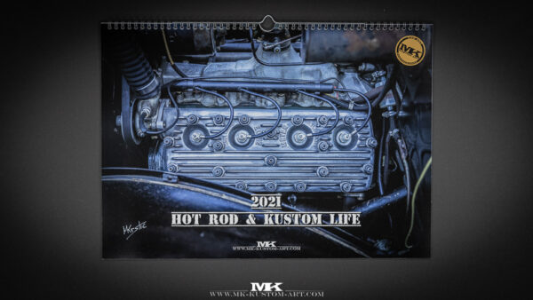 Hot Rod & Kustom Life 2021 Calendar